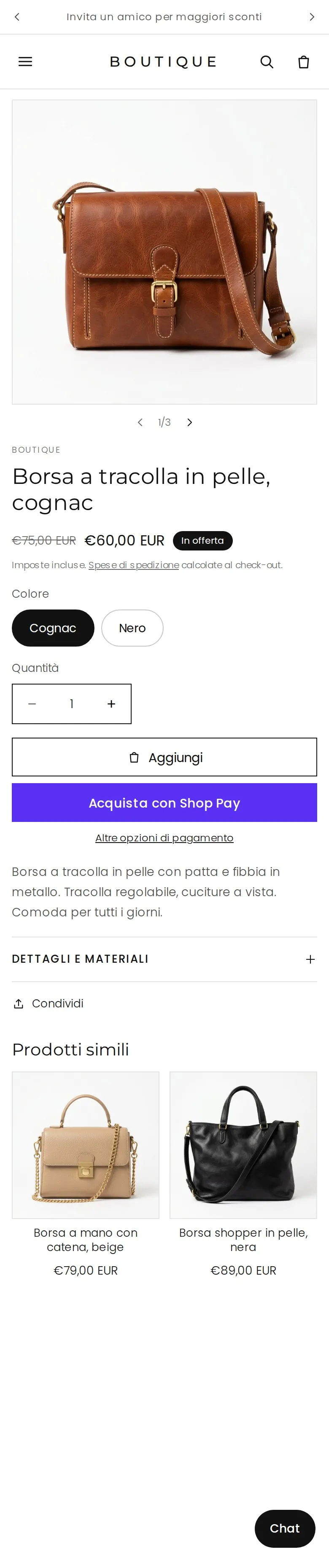 La scheda prodotto oggi, su telefono. La foto della borsa a tracolla in pelle cognac su fondo bianco, il nome, il prezzo con l'etichetta In offerta, i colori Cognac e Nero e la quantità. Sotto, il bottone Aggiungi solo bordato e, più in evidenza, il bottone pieno viola Acquista con Shop Pay. Poi la descrizione, Dettagli e materiali e i Prodotti simili.
