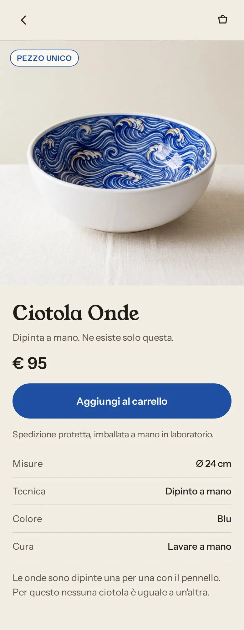 Scheda della Ciotola Onde. Etichetta Pezzo unico, prezzo 95 euro, bottone Aggiungi al carrello, poi misure, tecnica, colore e cura.